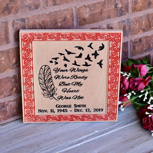 your wings were ready but my heart was not