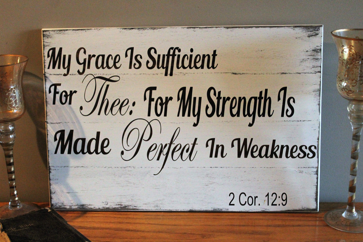 My Grace Is Sufficient For Thee Pallet Sign  2 Cor. 12:9