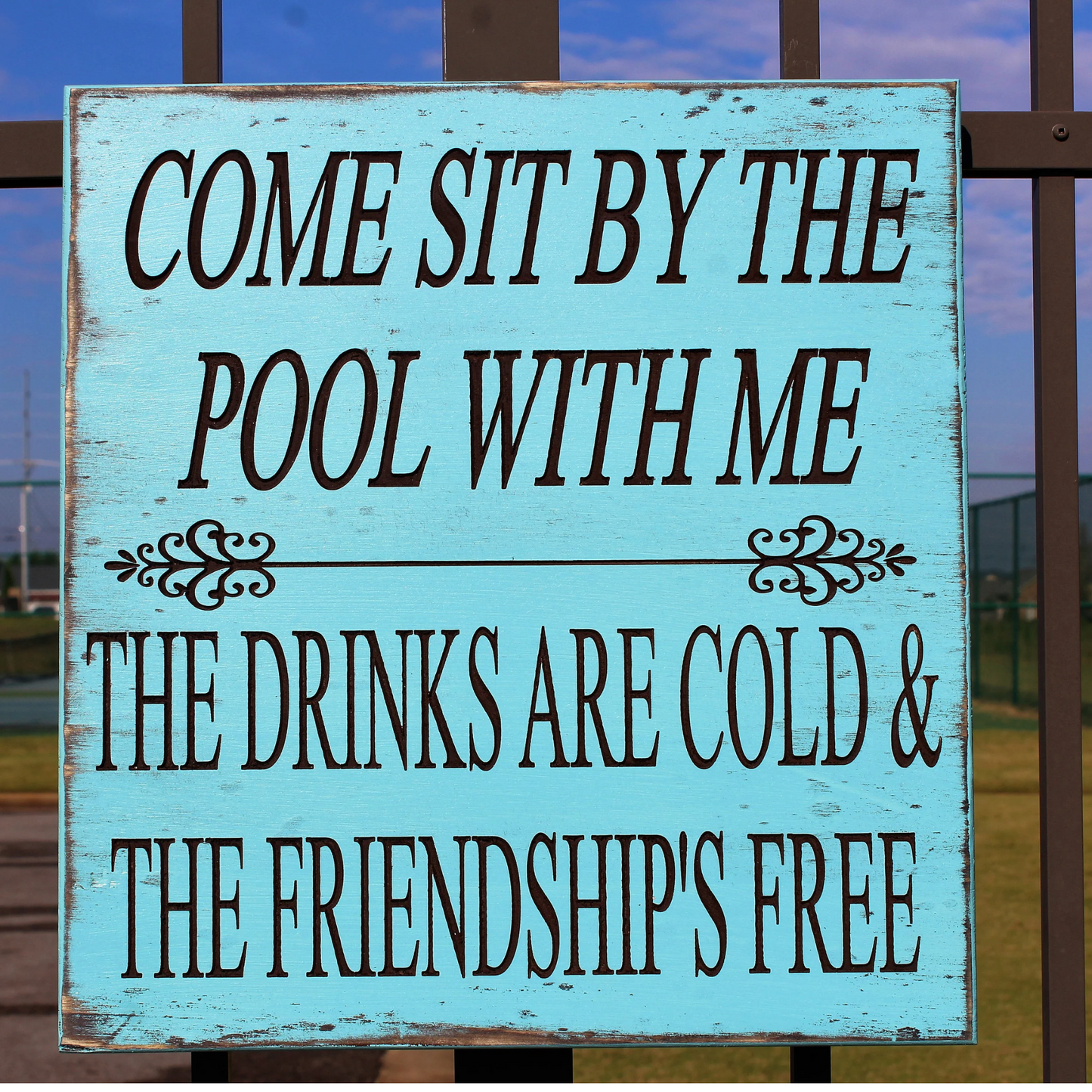 Come Sit by the Pool with Me the Drinks are Cold Friendship is Free