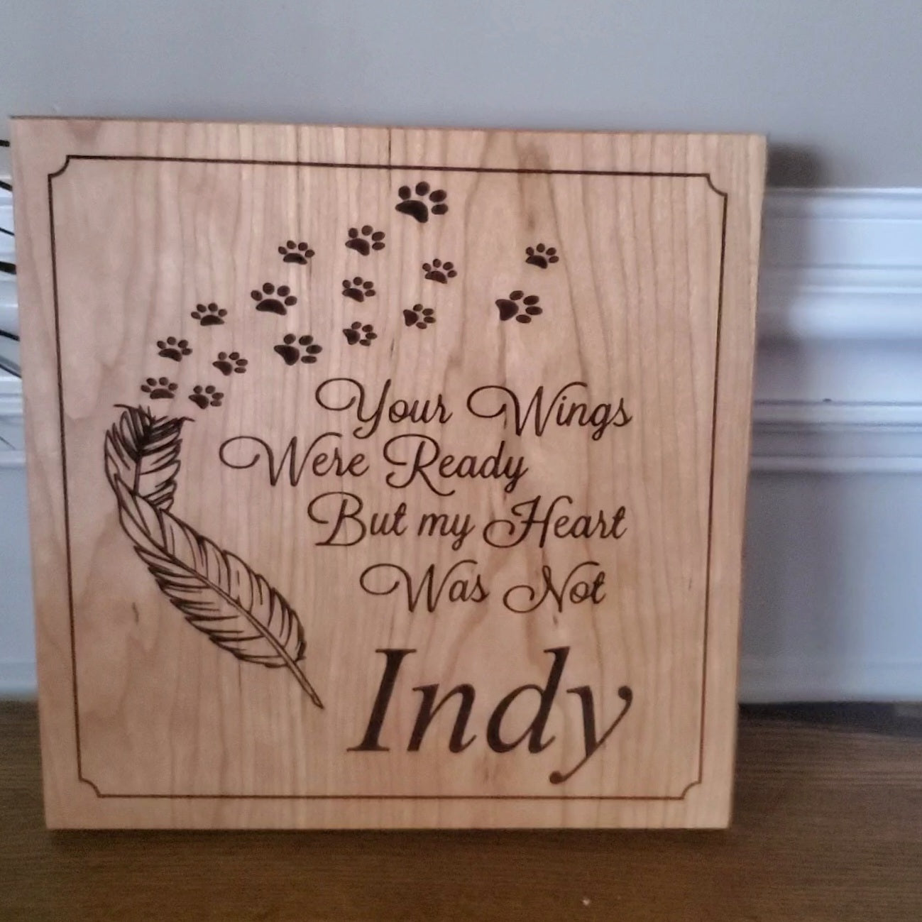 Personalized Your Wings Were Ready but my Heart was Not Wood Plaque with Paw Prints