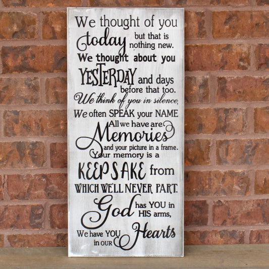 we thought of you today plaque