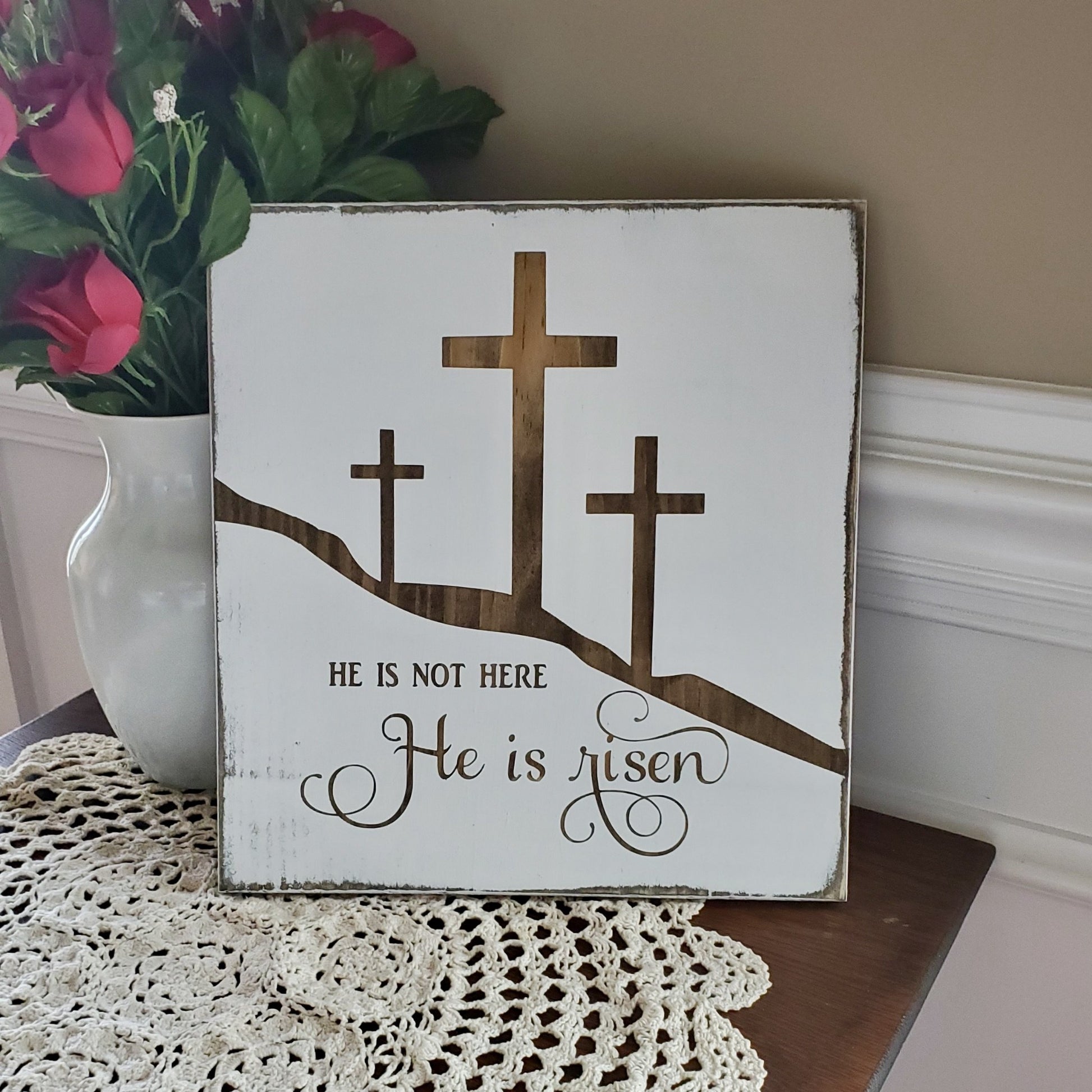 he is risen wood sign