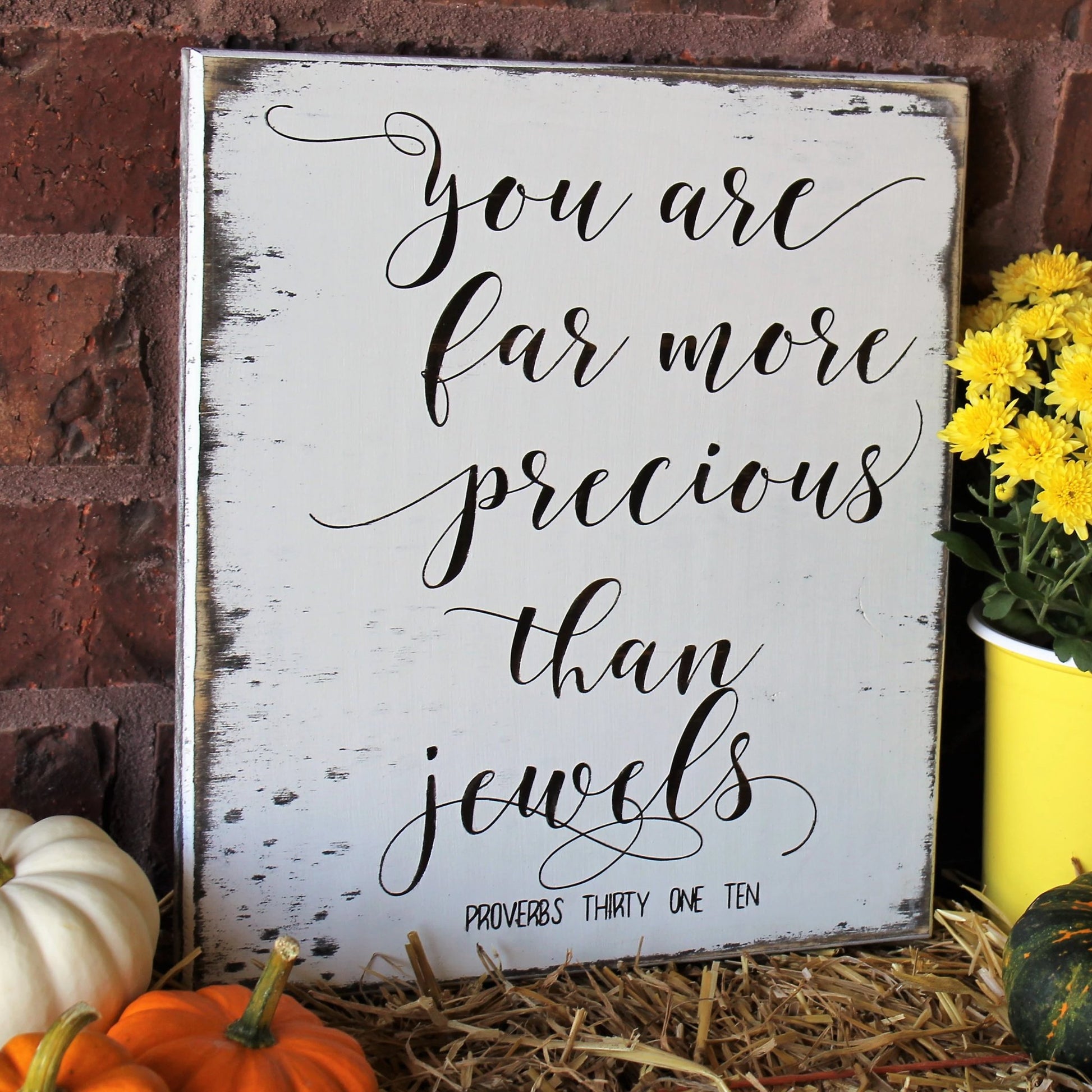 you are more precious than jewels