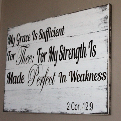 My Grace Is Sufficient For Thee Pallet Sign  2 Cor. 12:9