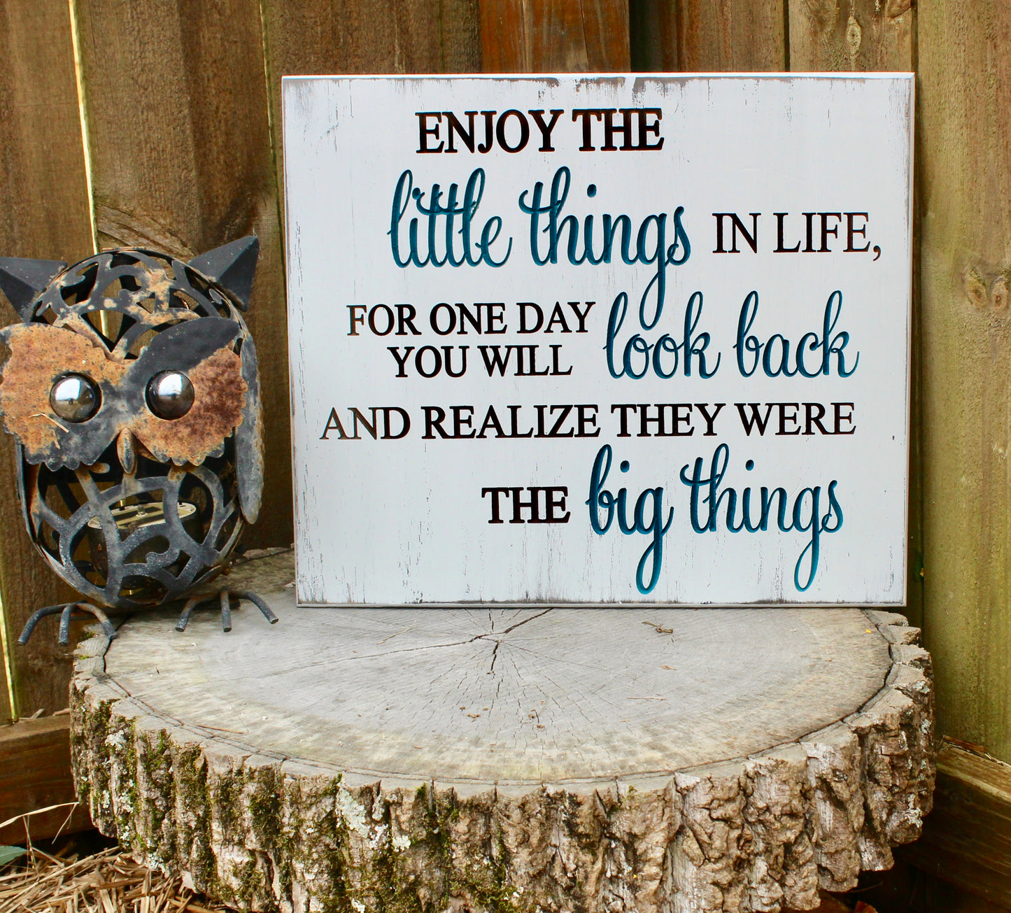 Enjoy the Little Things in Life Carved Wood Sign
