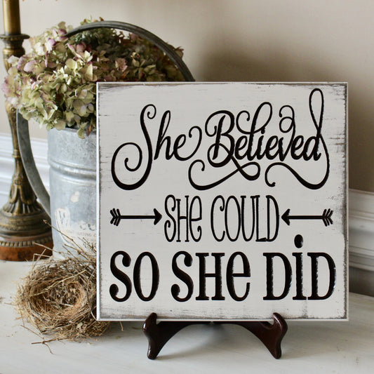 she believed she could